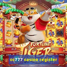 cc777 casino register